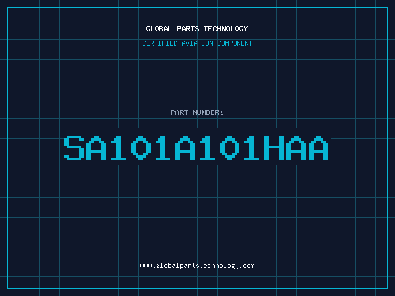 Aviation Part SA101A101HAA