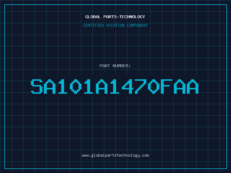 Aviation Part SA101A1470FAA