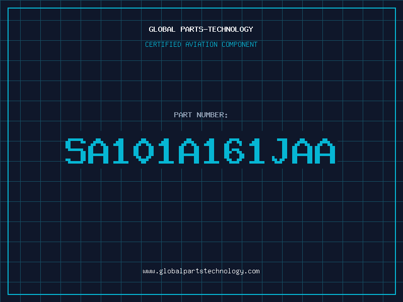 Aviation Part SA101A161JAA