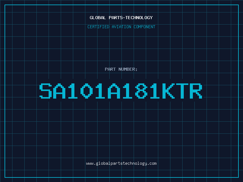 Aviation Part SA101A181KTR