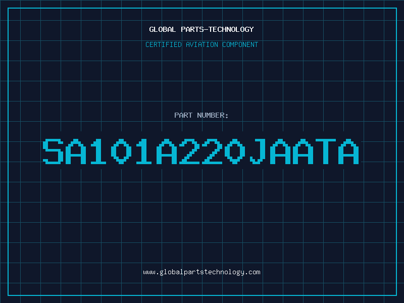 Aviation Part SA101A220JAATA