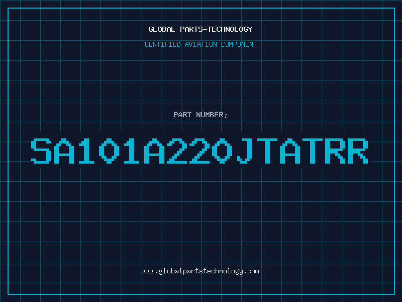 Aviation Part SA101A220JTATRR