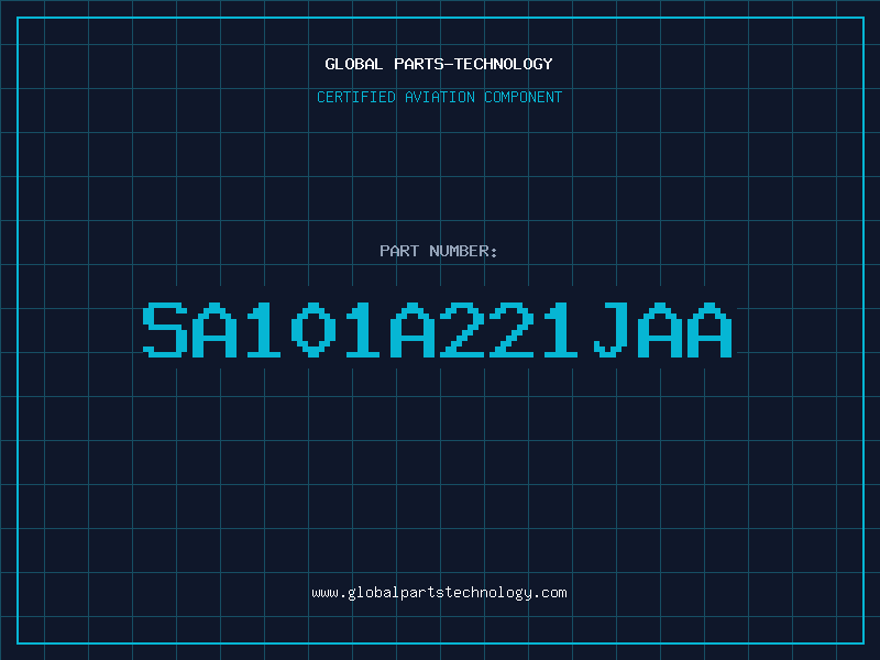 Aviation Part SA101A221JAA