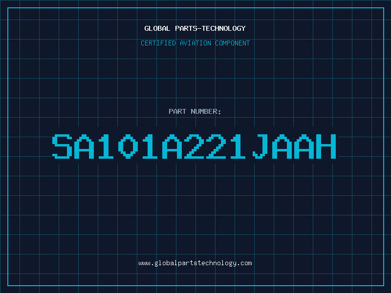 Aviation Part SA101A221JAAH
