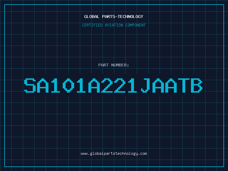 Aviation Part SA101A221JAATB