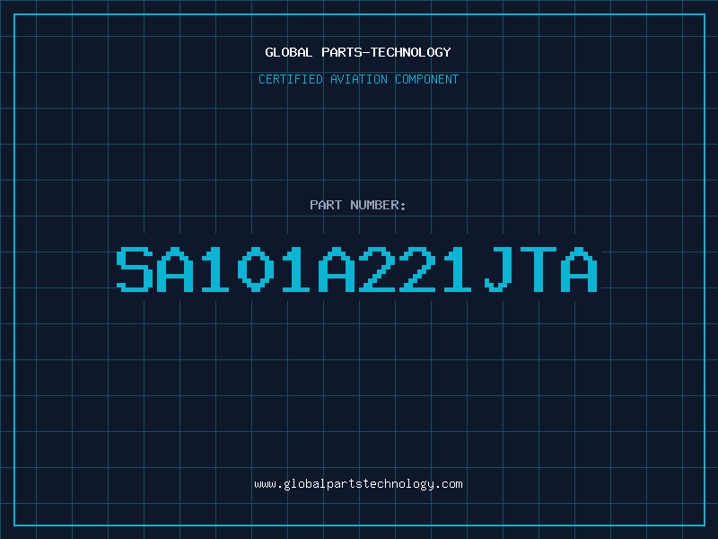 Aviation Part SA101A221JTA