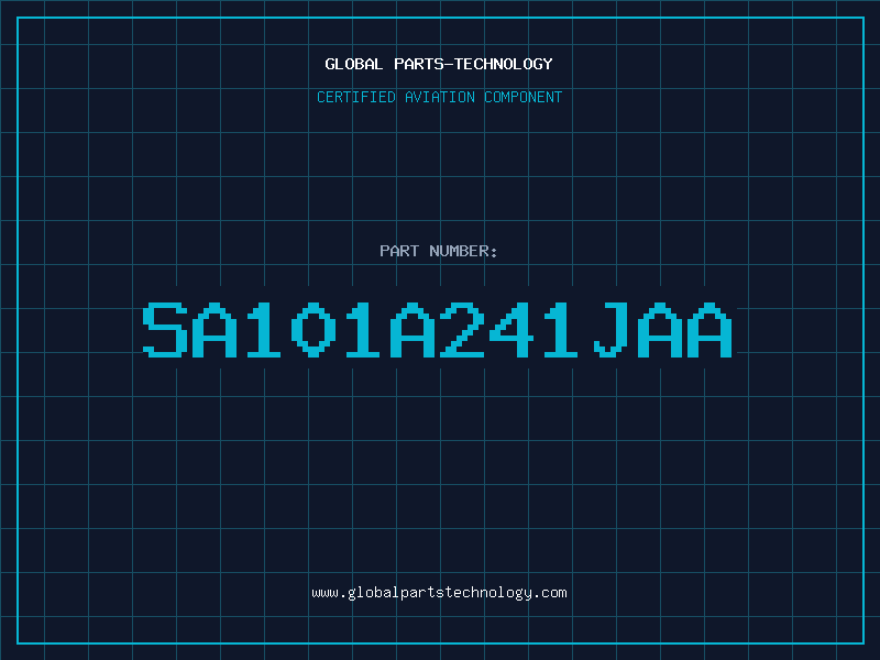 Aviation Part SA101A241JAA