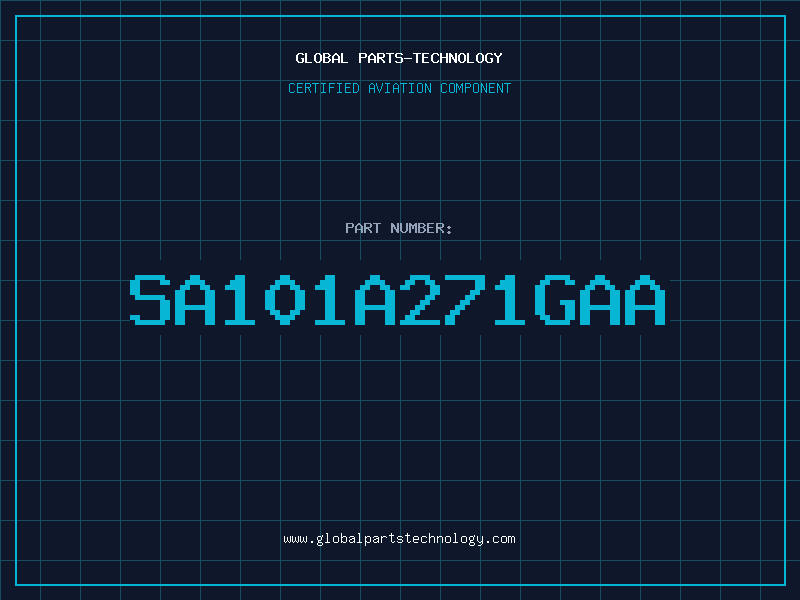 Aviation Part SA101A271GAA