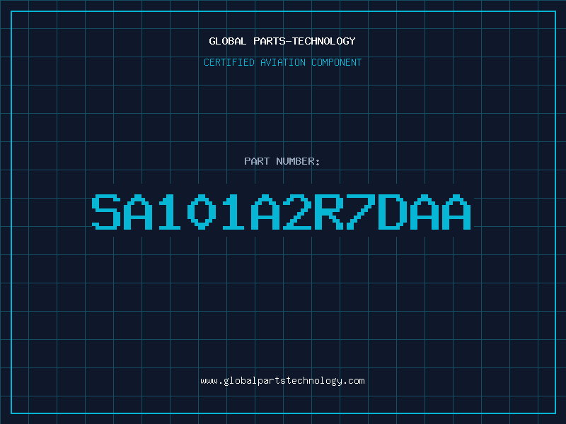 Aviation Part SA101A2R7DAA