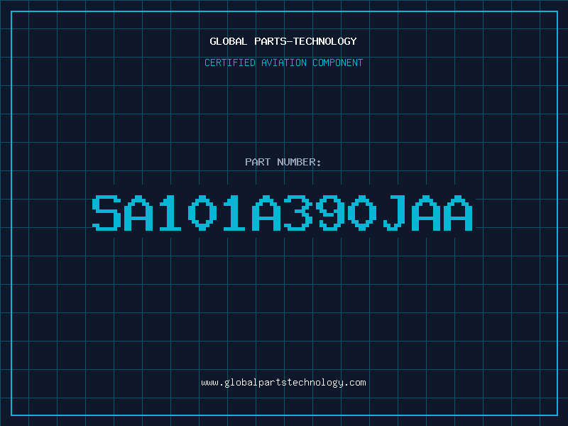 Aviation Part SA101A390JAA