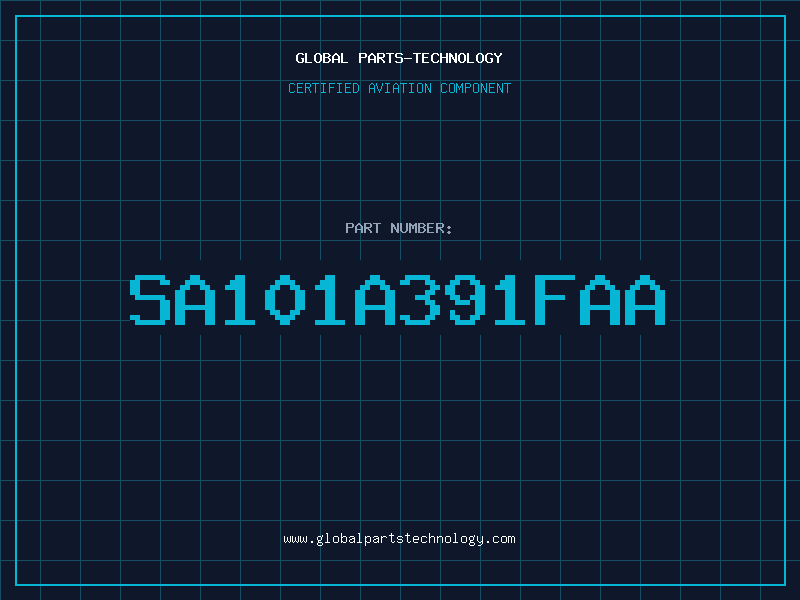 Aviation Part SA101A391FAA