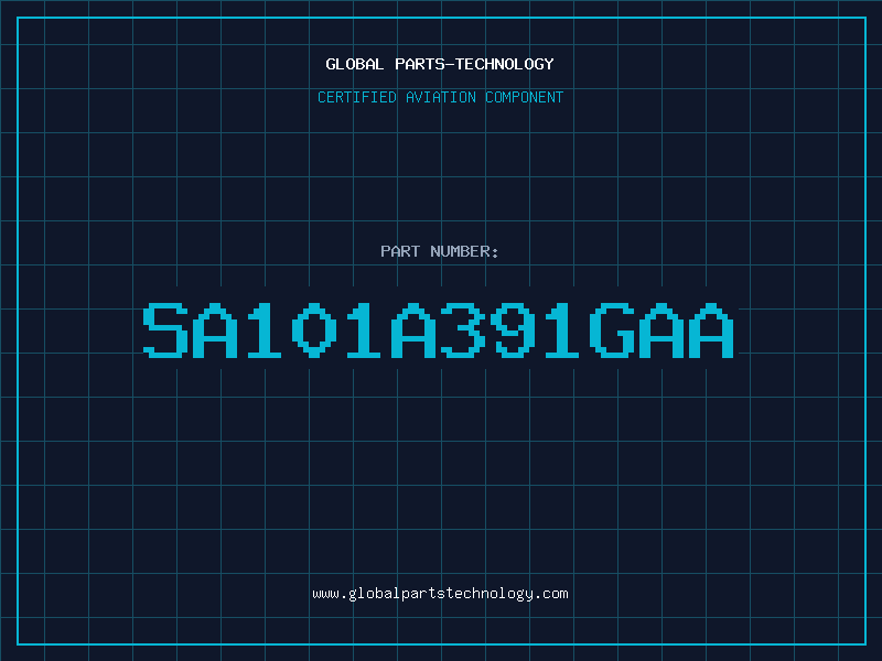 Aviation Part SA101A391GAA