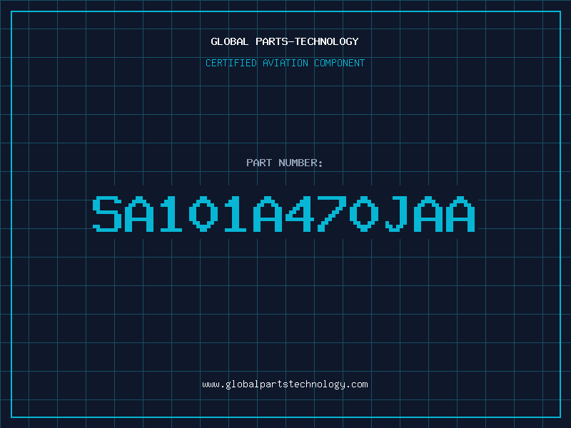 Aviation Part SA101A470JAA