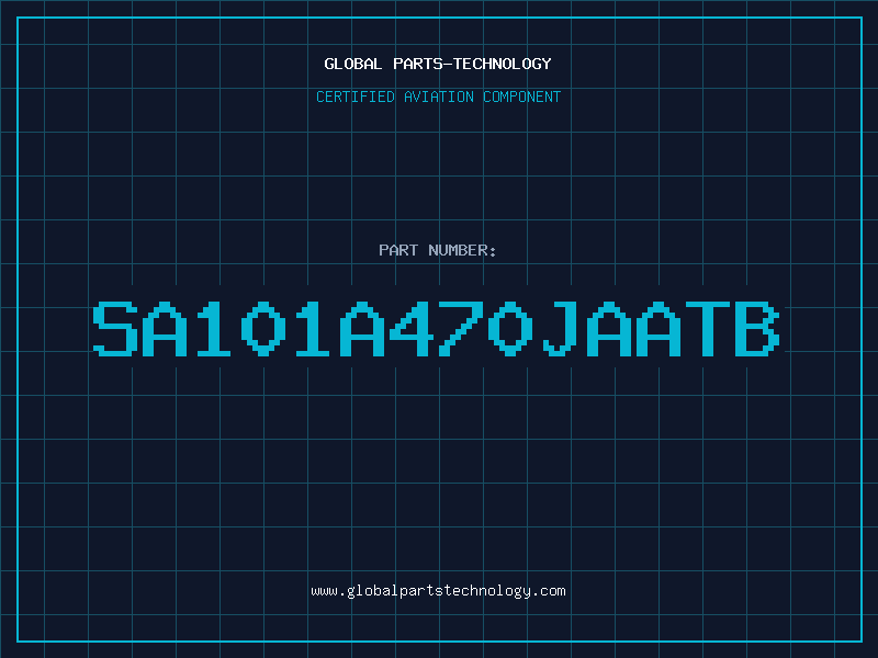 Aviation Part SA101A470JAATB