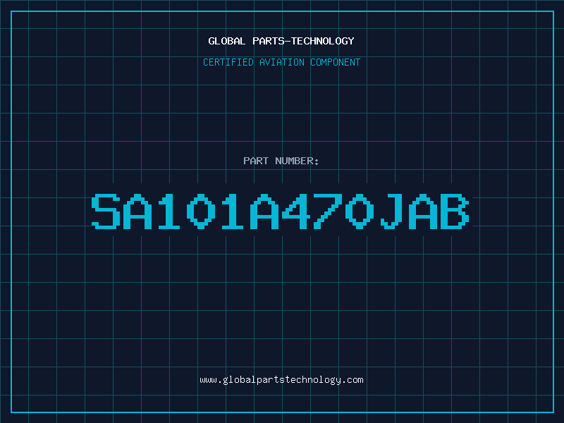 Aviation Part SA101A470JAB