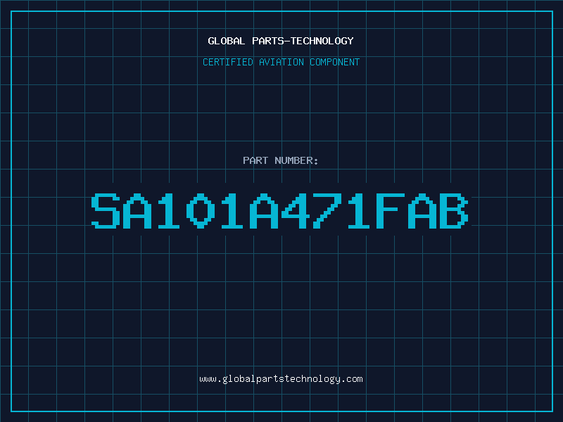 Aviation Part SA101A471FAB