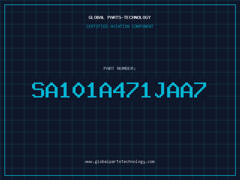 Aviation Part SA101A471JAA7