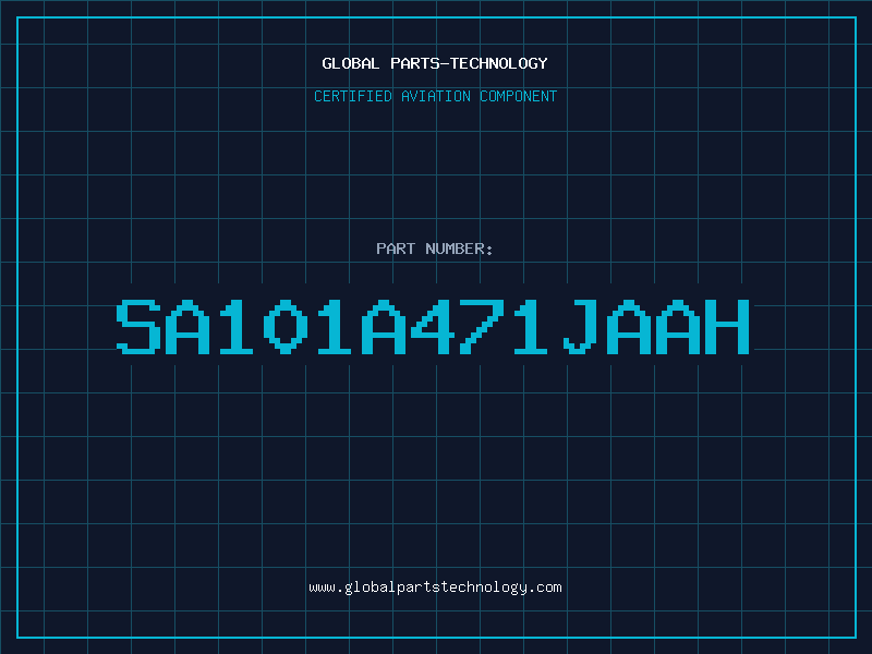 Aviation Part SA101A471JAAH