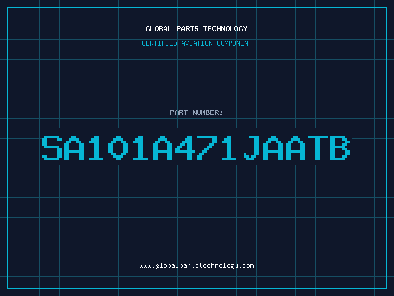 Aviation Part SA101A471JAATB