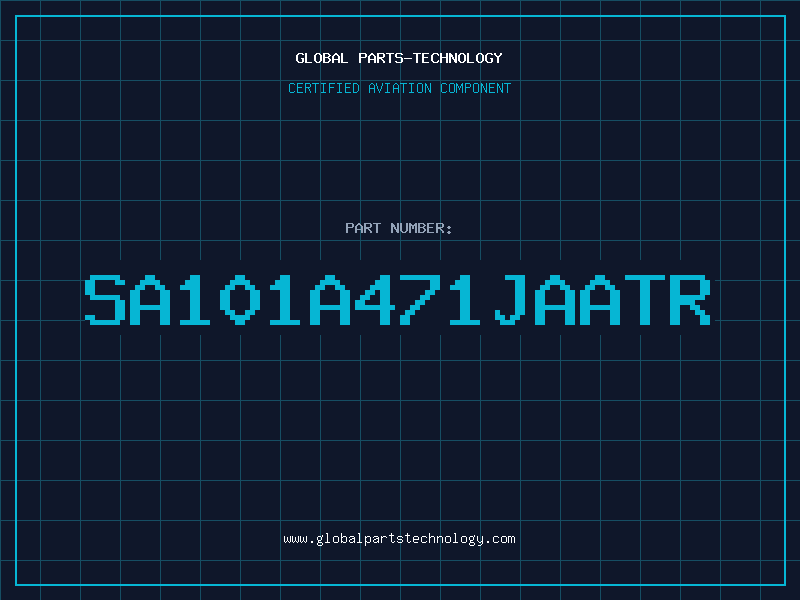Aviation Part SA101A471JAATR