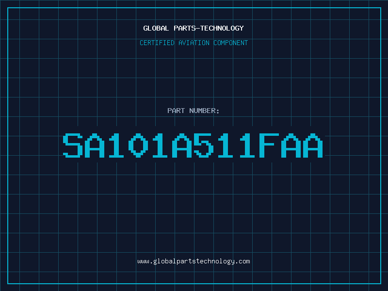 Aviation Part SA101A511FAA