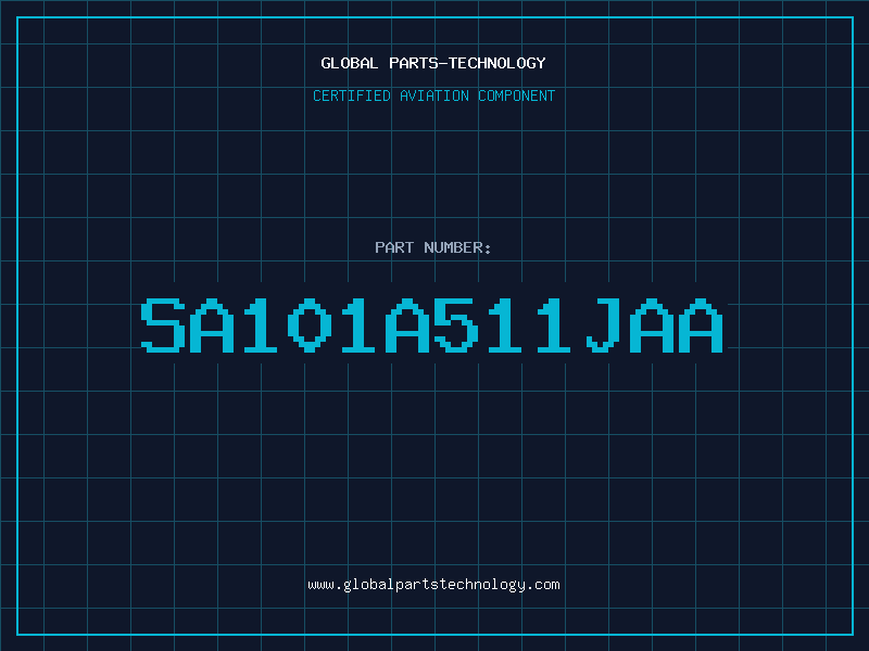 Aviation Part SA101A511JAA