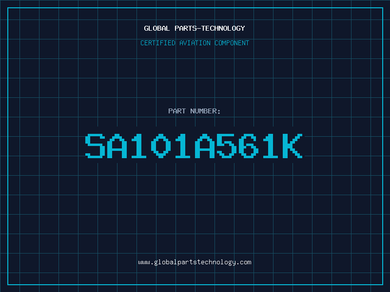 Aviation Part SA101A561K