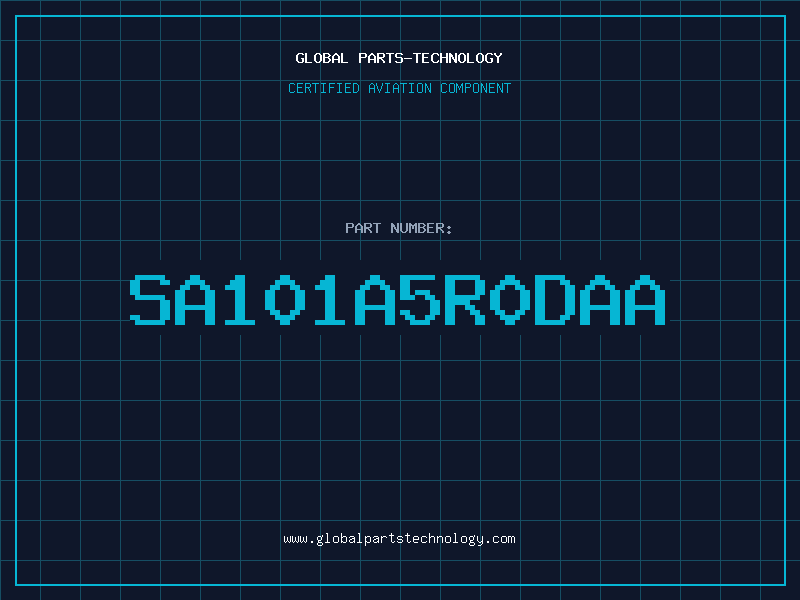 Aviation Part SA101A5R0DAA