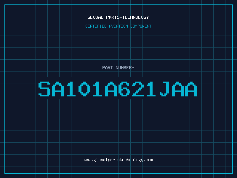 Aviation Part SA101A621JAA