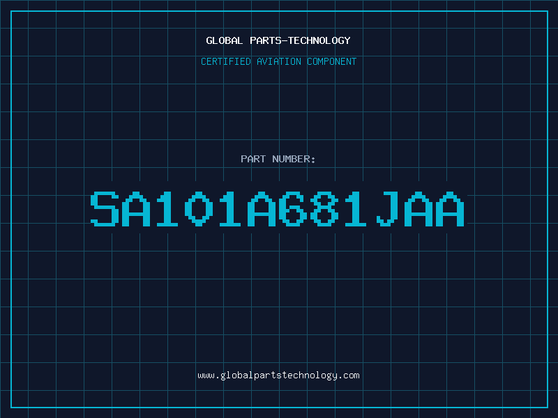 Aviation Part SA101A681JAA