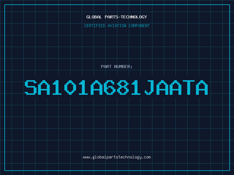 Aviation Part SA101A681JAATA