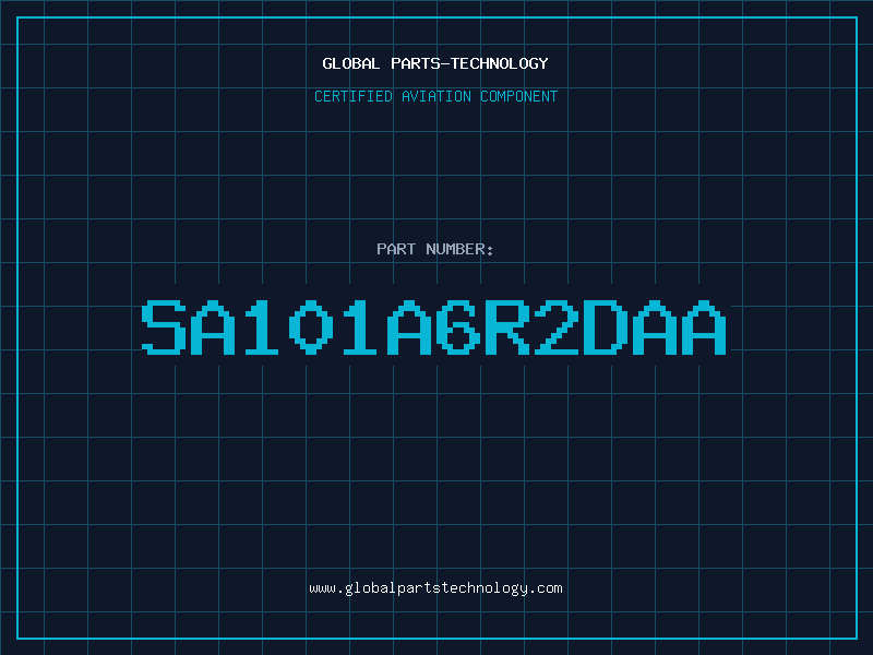 Aviation Part SA101A6R2DAA