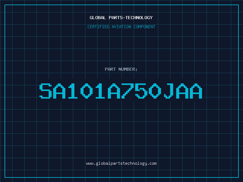 Aviation Part SA101A750JAA