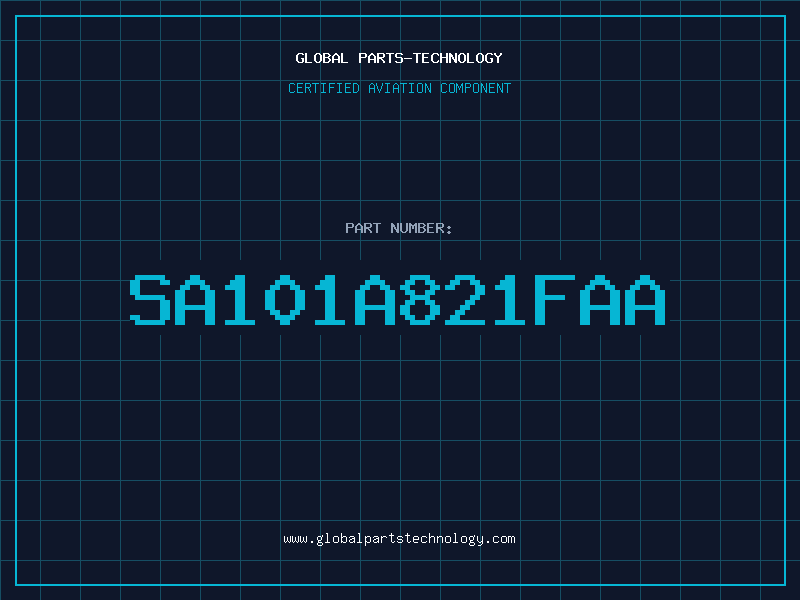 Aviation Part SA101A821FAA