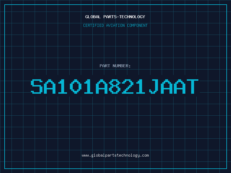 Aviation Part SA101A821JAAT