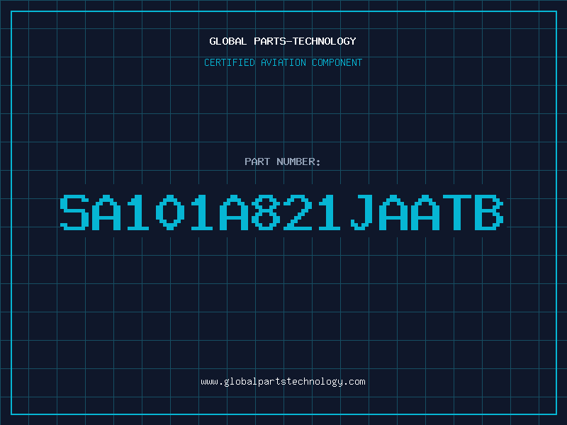 Aviation Part SA101A821JAATB