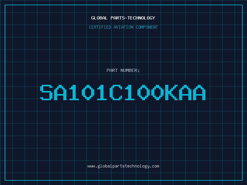 Aviation Part SA101C100KAA