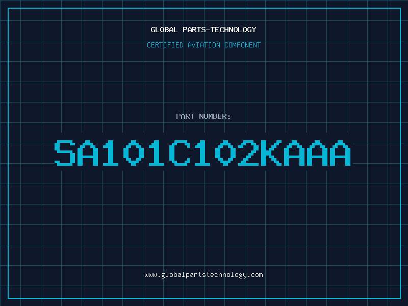 Aviation Part SA101C102KAAA