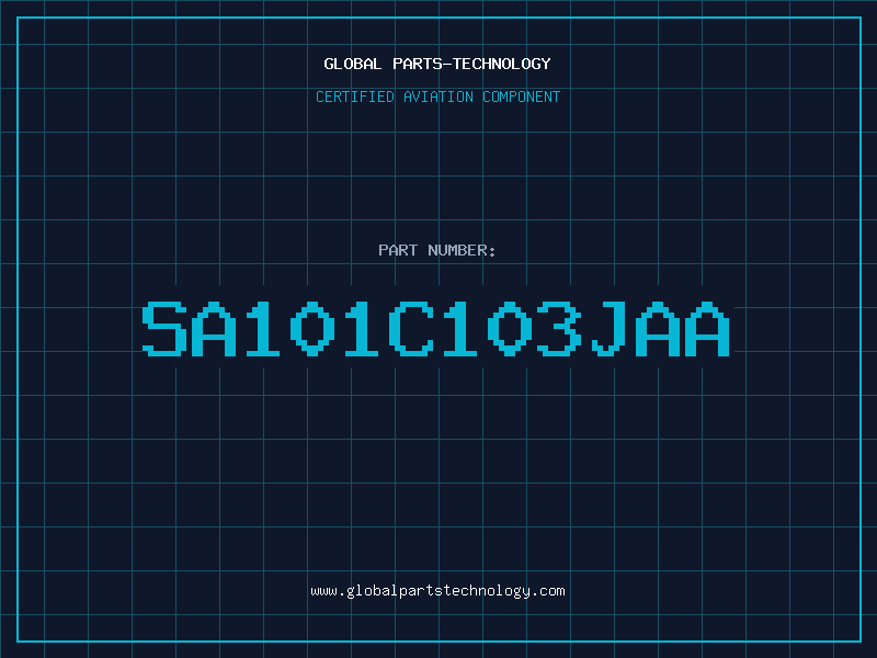 Aviation Part SA101C103JAA