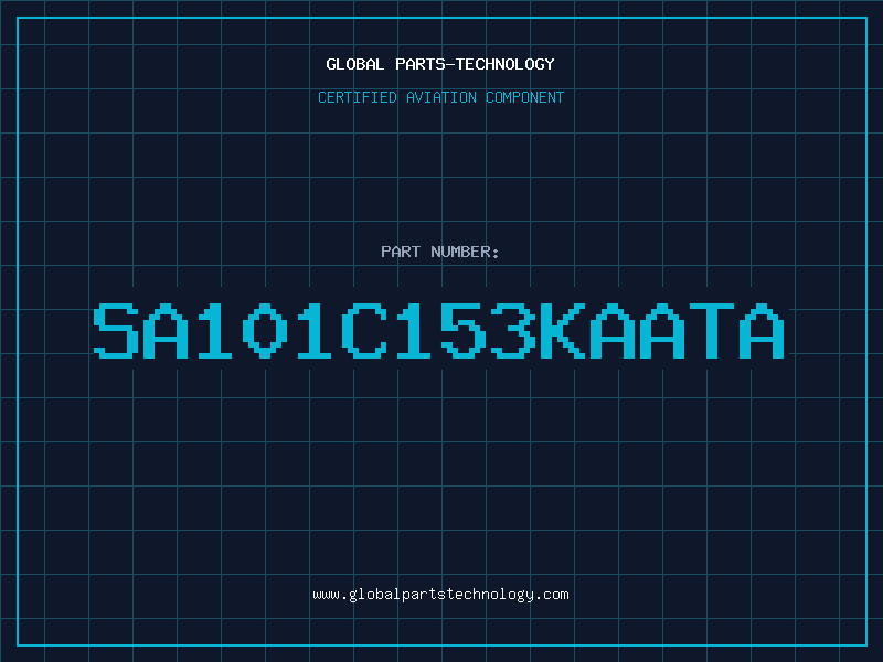 Aviation Part SA101C153KAATA