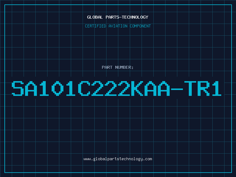 Aviation Part SA101C222KAA-TR1
