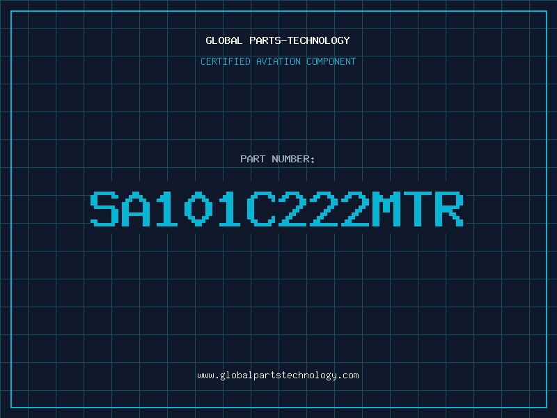 Aviation Part SA101C222MTR