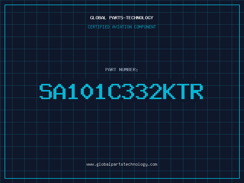 Aviation Part SA101C332KTR