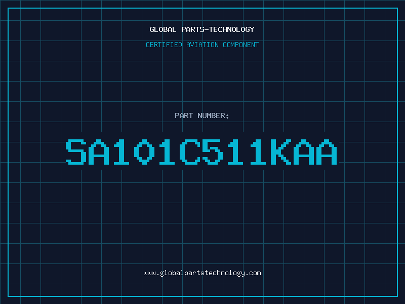 Aviation Part SA101C511KAA