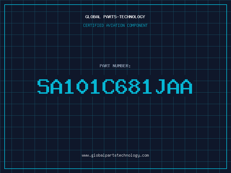 Aviation Part SA101C681JAA