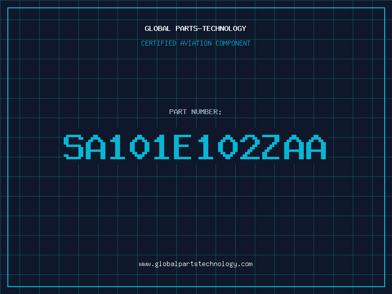 Aviation Part SA101E102ZAA