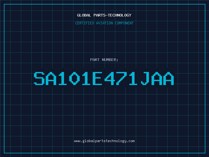 Aviation Part SA101E471JAA