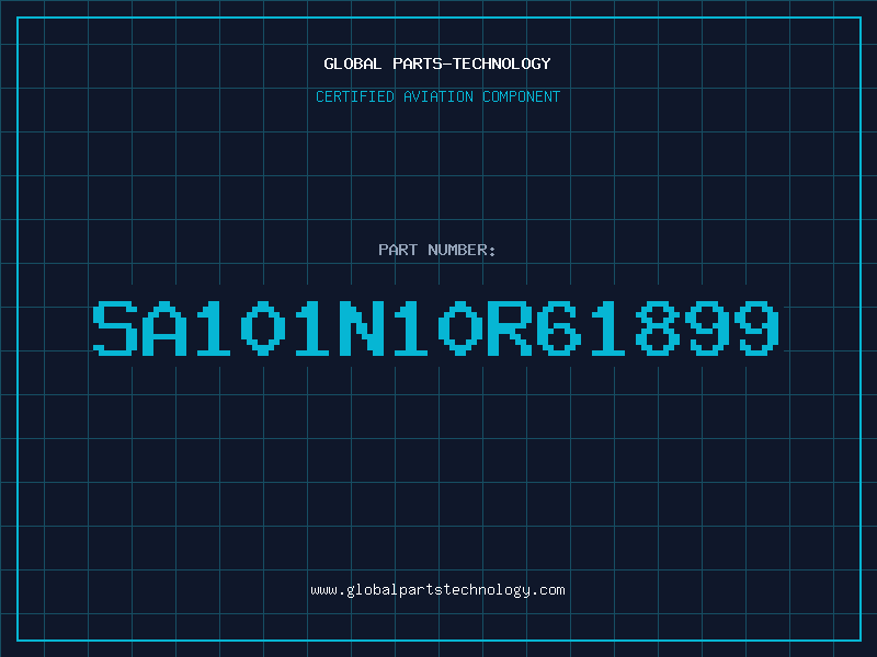 Aviation Part SA101N10R61899