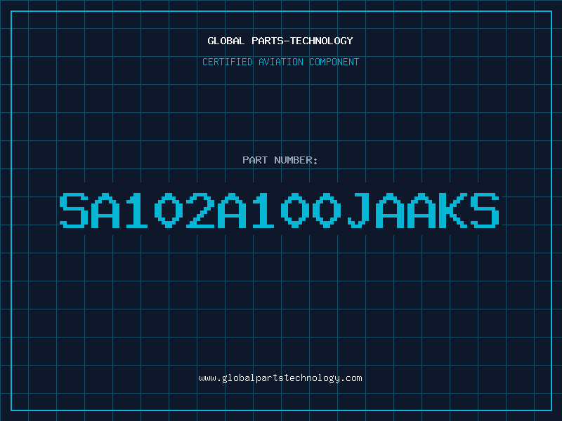 Aviation Part SA102A100JAAKS
