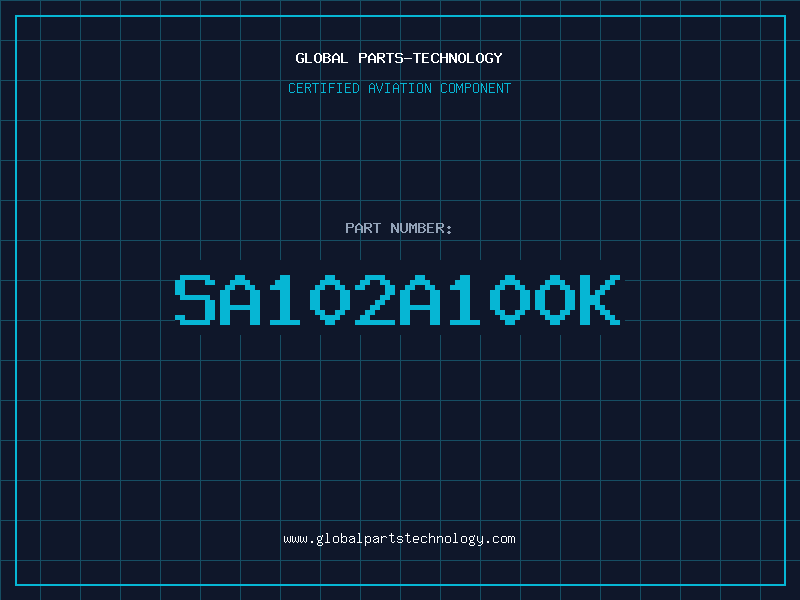 Aviation Part SA102A100K